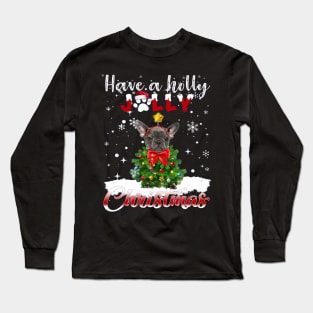 Grey French Bulldog Have A Holly Jolly Christmas Long Sleeve T-Shirt